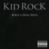 Лицензионный CD диск Kid Rock "Rock"N"Roll Jesus"